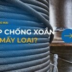 Cáp chống xoắn có mấy loại?